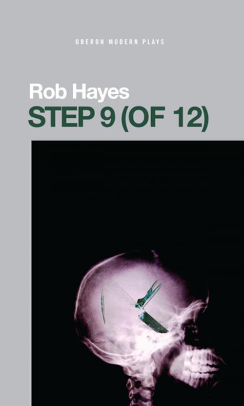 Cover of the book Step 9 (of 12) by Rob Hayes, Oberon Books