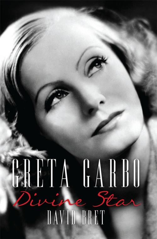 Cover of the book Greta Garbo by David Bret, Biteback Publishing