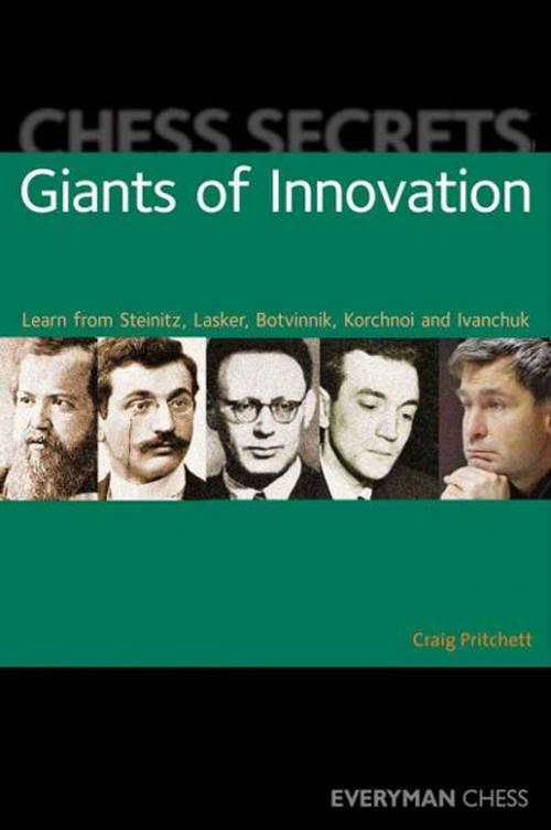 Cover of the book Chess Secrets: Giants of Innovation by Craig Pritchett, Gloucester Publishers