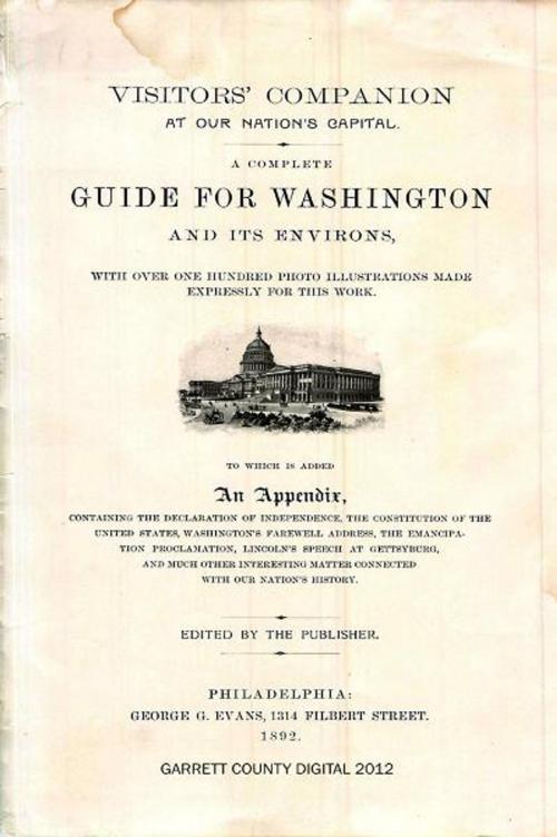 Cover of the book A Complete Guide for Washington and Its Environs by George G. Evans, Garrett County Press