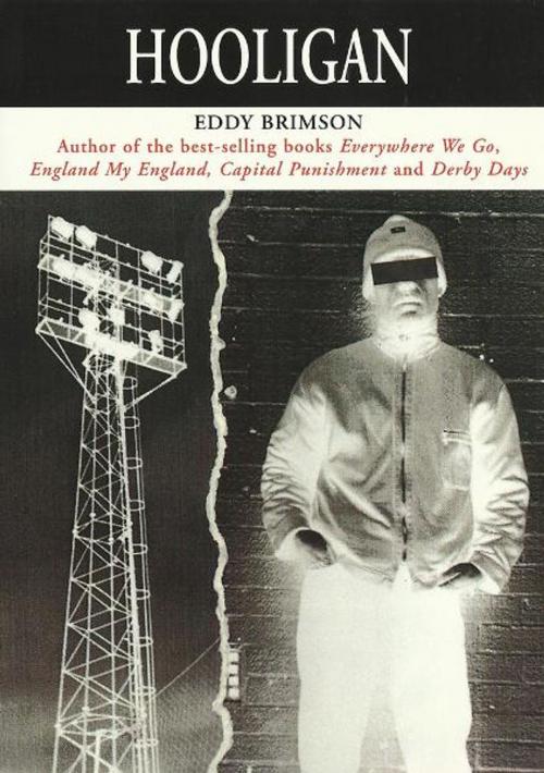 Cover of the book Hooligan by Eddy Brimson, Category C Publishing
