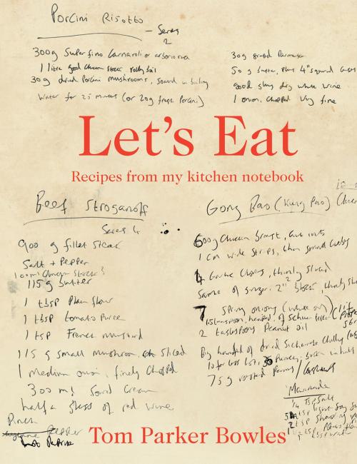 Cover of the book Let's Eat by Tom Parker Bowles, Pavilion Books
