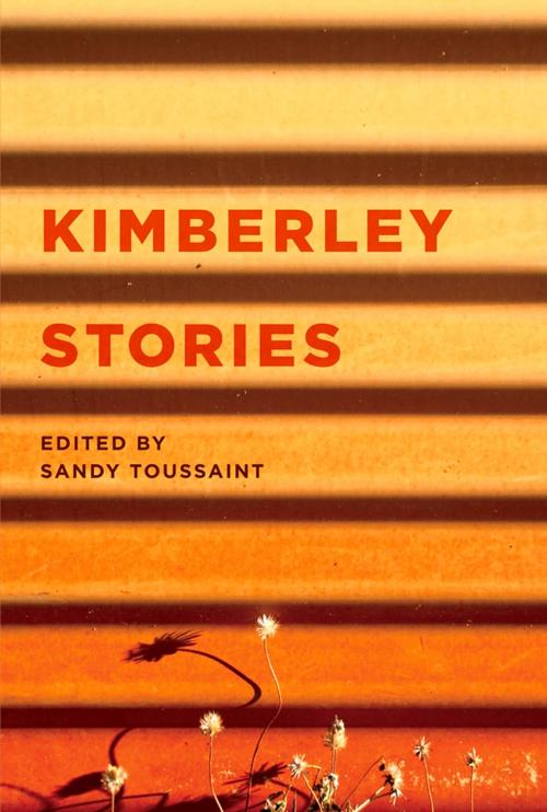 Cover of the book Kimberley Stories by , Fremantle Press
