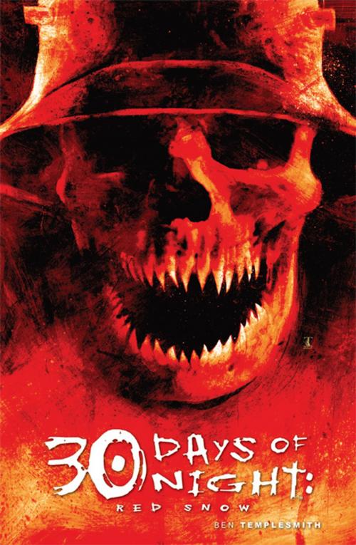 Cover of the book 30 Days of Night: Dark Days by Niles, Steve; Templesmith, Ben, IDW Publishing
