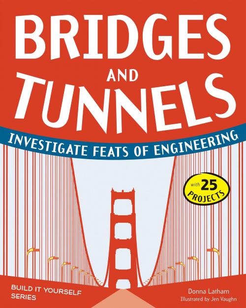 Cover of the book Bridges and Tunnels by Donna Latham, Nomad Press