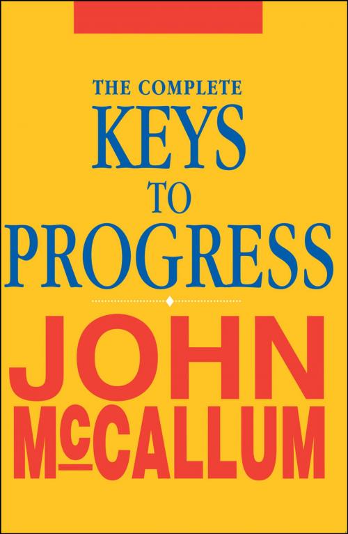 Cover of the book The Complete Keys to Progress by John McCallum, IronMind Enterprises, Inc.