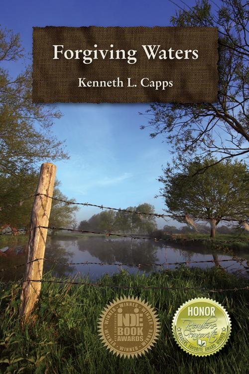 Cover of the book Forgiving Waters by Kenneth L. Capps, BQB Publishing