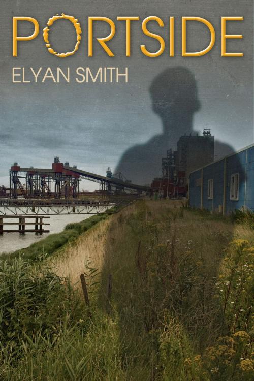 Cover of the book Portside by Elyan Smith, Riptide Publishing