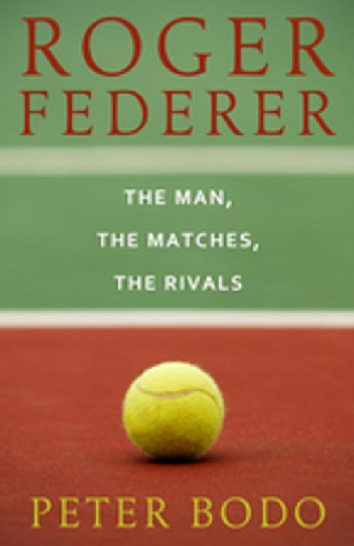 Cover of the book Roger Federer by Peter Bodo, Diversion Books
