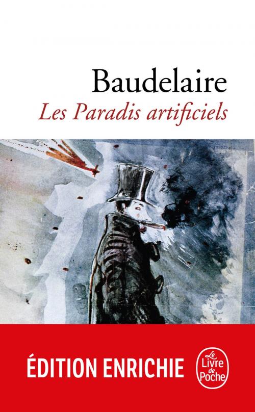 Cover of the book Les Paradis artificiels by Charles Baudelaire, Le Livre de Poche
