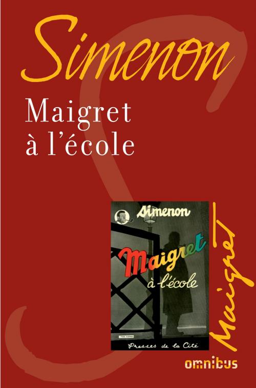 Cover of the book Maigret à l'école by Georges SIMENON, Place des éditeurs