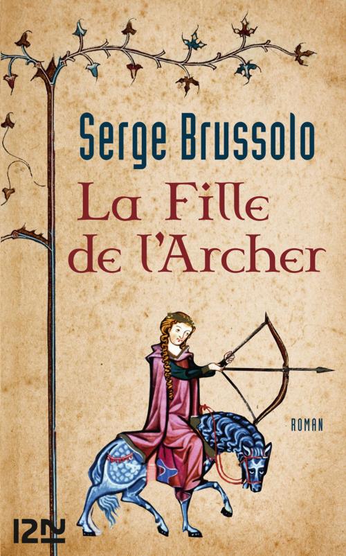Cover of the book La fille de l'Archer by Serge BRUSSOLO, Univers Poche