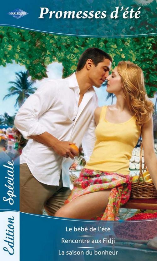 Cover of the book Promesses d'été by Colleen Faulkner, Alison Roberts, Ally Blake, Harlequin