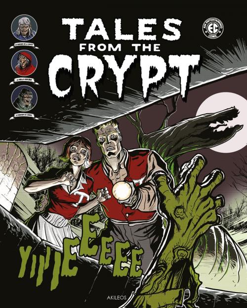 Cover of the book Tales of the crypt T1 by Feldstein, Gaines, Collectif, Akileos