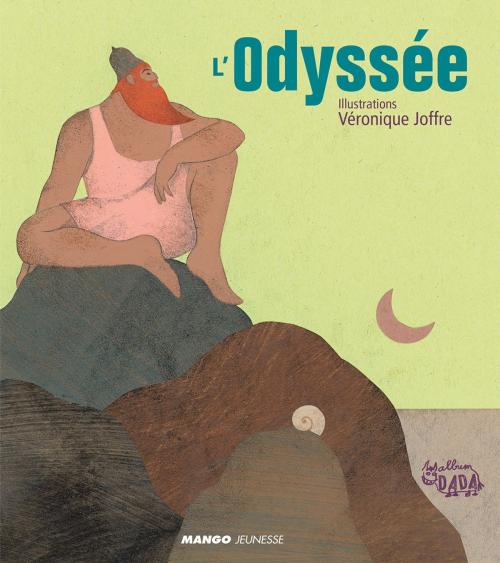 Cover of the book L'Odyssée by Homère, Mango