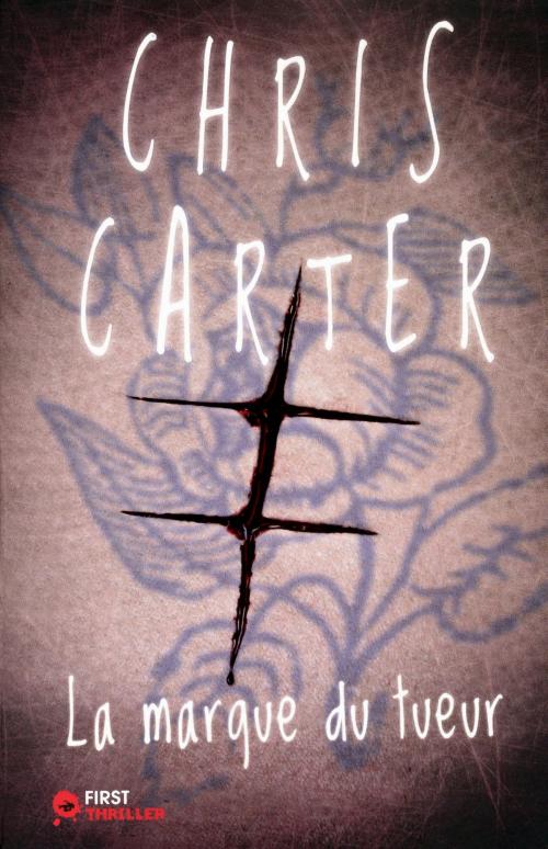 Cover of the book La Marque du tueur by Chris CARTER, edi8