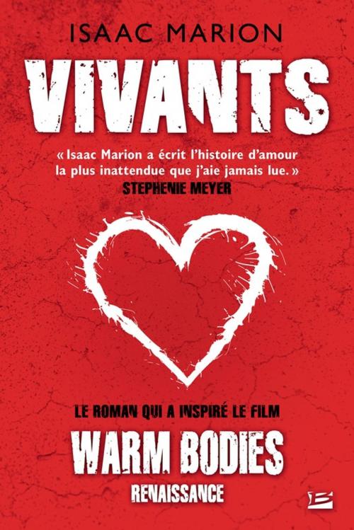 Cover of the book Vivants by Isaac Marion, Bragelonne