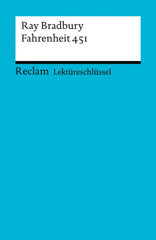 Cover of the book Lektüreschlüssel. Ray Bradbury: Fahrenheit 451 by Heinz Arnold, Reclam Verlag