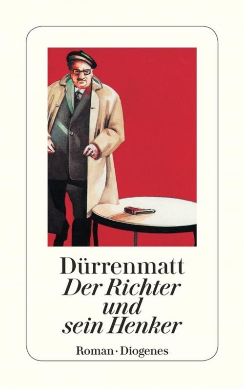 Cover of the book Der Richter und sein Henker by Friedrich Dürrenmatt, Diogenes
