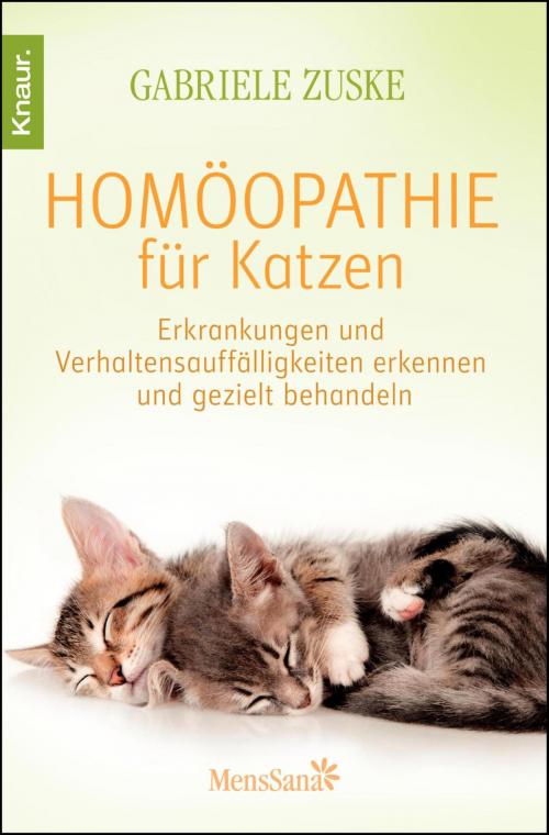Cover of the book Homöopathie für Katzen by Gabriele Zuske, Knaur MensSana eBook