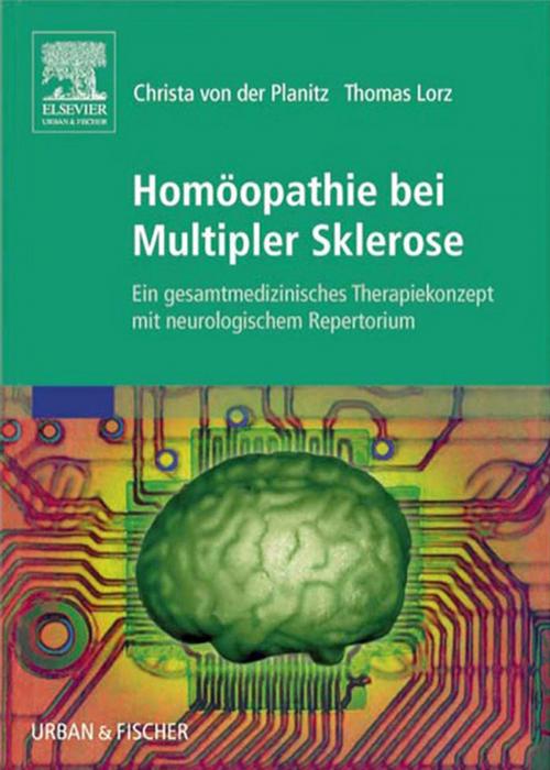 Cover of the book Homöopathie bei Multipler Sklerose by Christa von der Planitz, Thomas Lorz, Elsevier Health Sciences