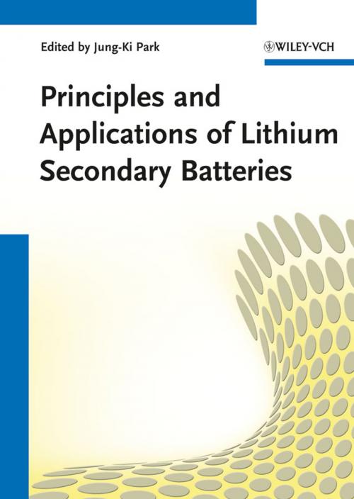 Cover of the book Principles and Applications of Lithium Secondary Batteries by , Wiley