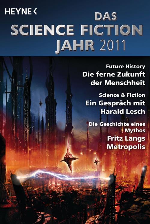 Cover of the book Das Science Fiction Jahr 2011 by , Heyne Verlag