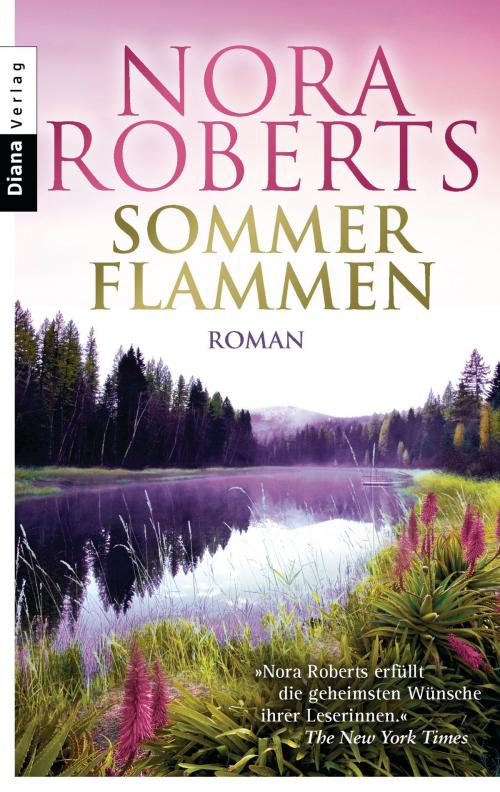 Cover of the book Sommerflammen by Nora Roberts, Diana Verlag