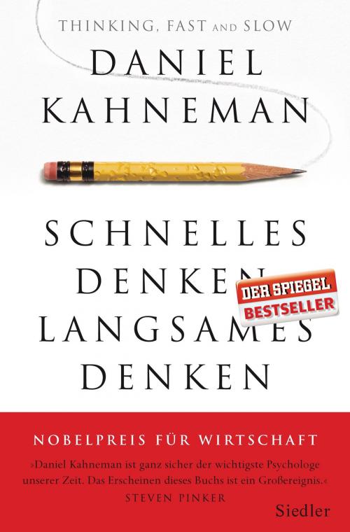 Cover of the book Schnelles Denken, langsames Denken by Daniel Kahneman, Siedler Verlag