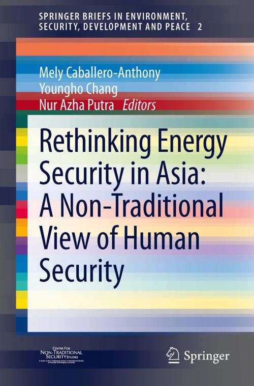 Cover of the book Rethinking Energy Security in Asia: A Non-Traditional View of Human Security by , Springer Berlin Heidelberg
