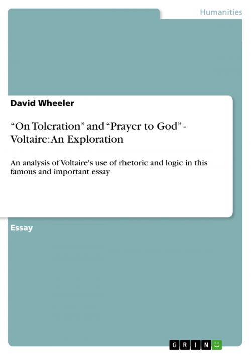 Cover of the book 'On Toleration' and 'Prayer to God' - Voltaire: An Exploration by David Wheeler, GRIN Verlag