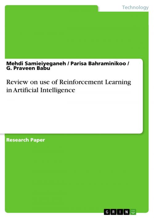 Cover of the book Review on use of Reinforcement Learning in Artificial Intelligence by Mehdi Samieiyeganeh, Parisa Bahraminikoo, G. Praveen Babu, GRIN Publishing