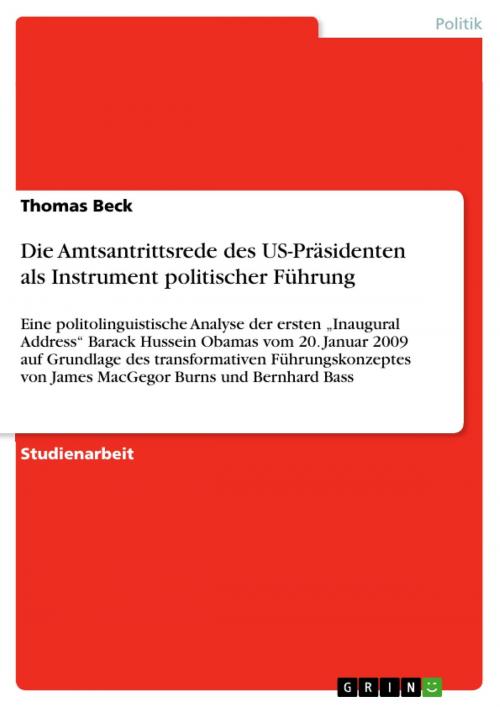 Cover of the book Die Amtsantrittsrede des US-Präsidenten als Instrument politischer Führung by Thomas Beck, GRIN Verlag