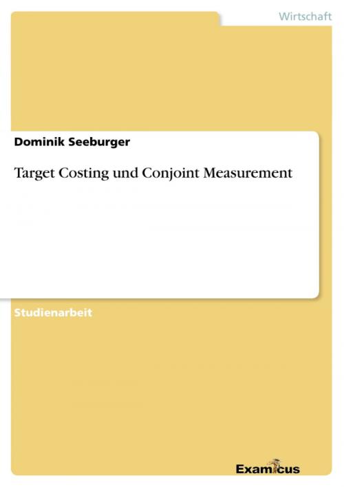 Cover of the book Target Costing und Conjoint Measurement by Dominik Seeburger, Examicus Verlag