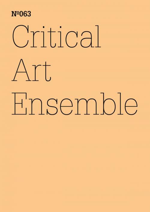 Cover of the book Critical Art Ensemble by Critical Art Ensemble, Hatje Cantz Verlag