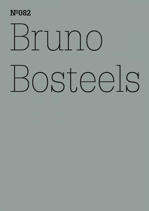 Cover of the book Bruno Bosteels by Bruno Bosteels, Hatje Cantz Verlag