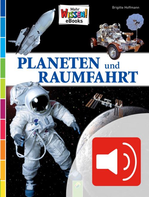 Cover of the book Planeten und Raumfahrt (vertont) by Brigitte Hoffmann, Ulrich Köhler, Schwager & Steinlein Verlag