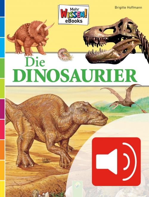 Cover of the book Dinosaurier (vertont) by Brigitte Hoffmann, Dr. Daniela Schwarz-Wings, Schwager & Steinlein Verlag