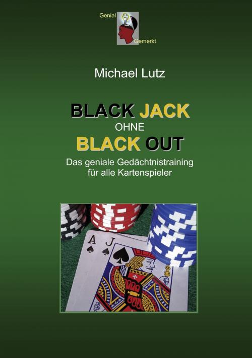 Cover of the book Black Jack ohne Black Out by Michael Lutz, Books on Demand