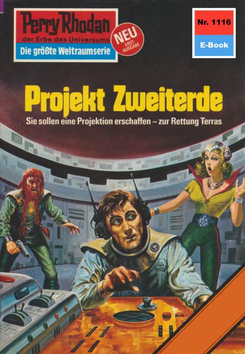 Cover of the book Perry Rhodan 1116: Projekt Zweiterde by H.G. Ewers, Perry Rhodan digital