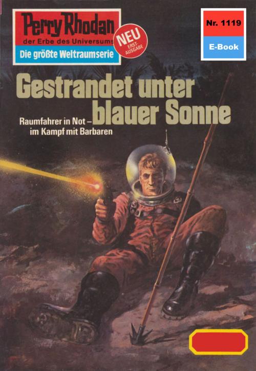 Cover of the book Perry Rhodan 1119: Gestrandet unter blauer Sonne by Hans Kneifel, Perry Rhodan digital