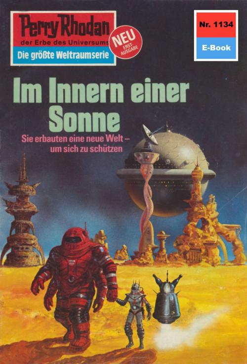 Cover of the book Perry Rhodan 1134: Im Innern einer Sonne by Detlev G. Winter, Perry Rhodan digital