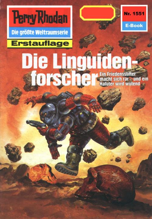 Cover of the book Perry Rhodan 1551: Die Linguidenforscher by Peter Griese, Perry Rhodan digital