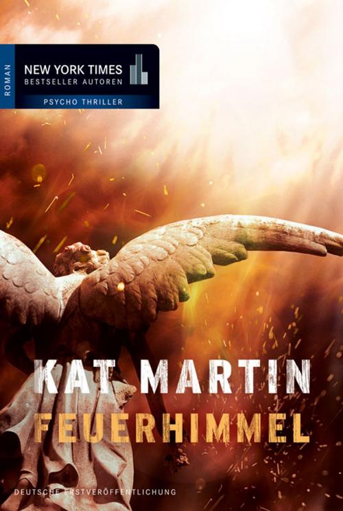 Cover of the book Feuerhimmel by Kat Martin, MIRA Taschenbuch