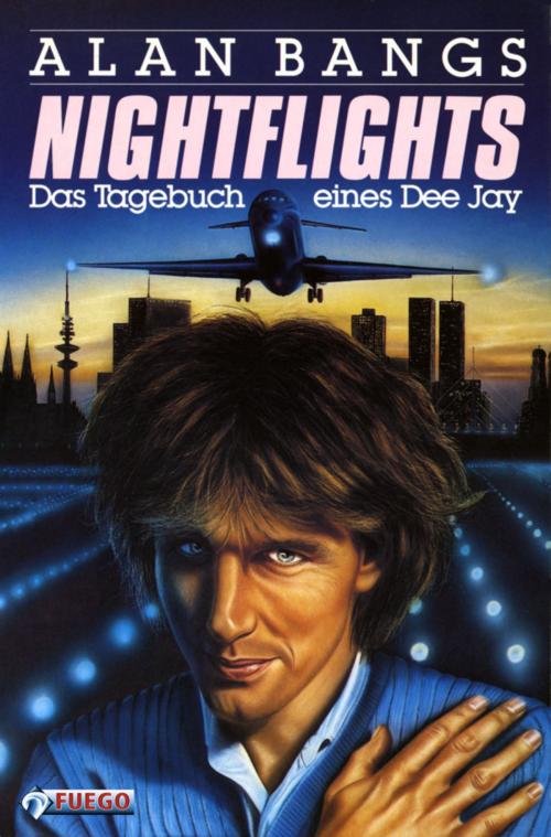 Cover of the book Nightflights by Alan Bangs, FUEGO