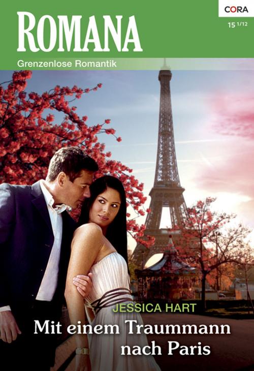 Cover of the book Mit einem Traummann nach Paris by Jessica Hart, CORA Verlag