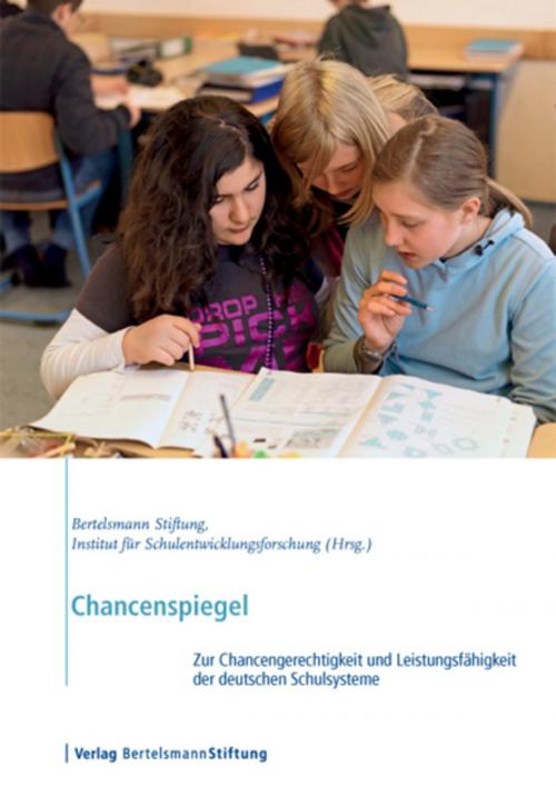 Cover of the book Chancenspiegel by Veronika Manitius, Nils Berkemeier, Winfried Bos, Verlag Bertelsmann Stiftung