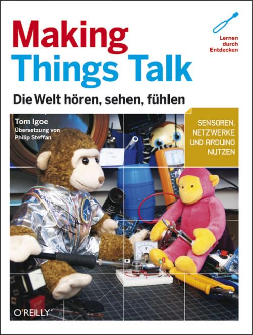 Cover of the book Making Things Talk (Make) by Tom Igoe, O'Reilly Media