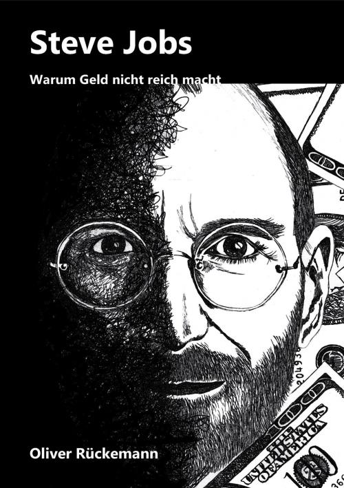 Cover of the book Steve Jobs by Oliver Rückemann, Ungehört Verlag (eBook)
