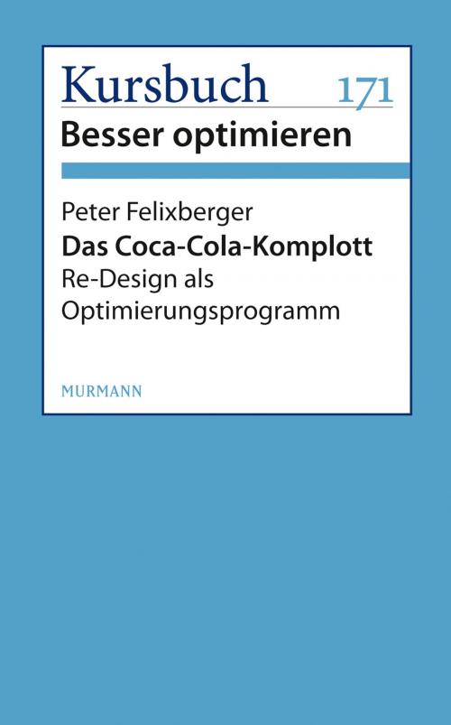 Cover of the book Das Coca-Cola-Komplott by Peter Felixberger, Kursbuch